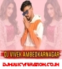Baarish Ban Jaana   Payal Dev (Love Crack Duff New Mix)   Djx Vivek Ambedkarnagar