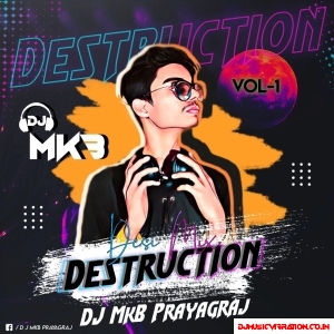 Dj MKB Destruction Vol 1